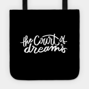 The Court of Dreams Tote