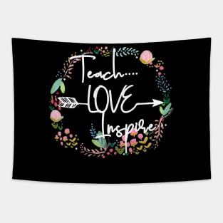 Love Teach Inspire Teacher Gift Floral Tapestry