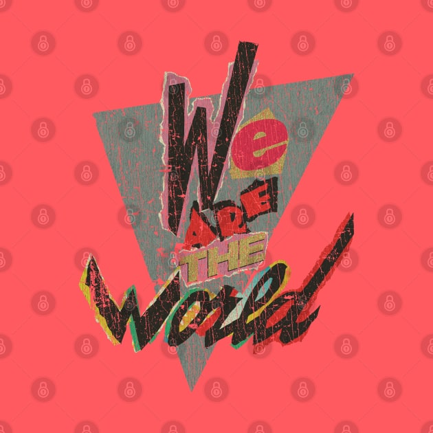 We Are the World 1985 by JCD666