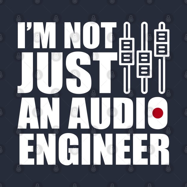 i'm not just an audio engineer by Stellart