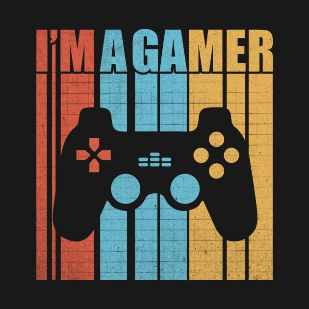 I'm A Gamer by ThyShirtProject - Affiliate