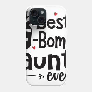 Best F-Bomb Aunt Ever Phone Case