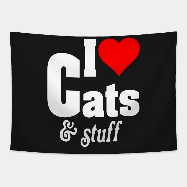 I LOVE CATS & STUFF Tapestry by TexasTeez