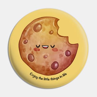 Enjoy The Little Things In Life - Cookie Pin