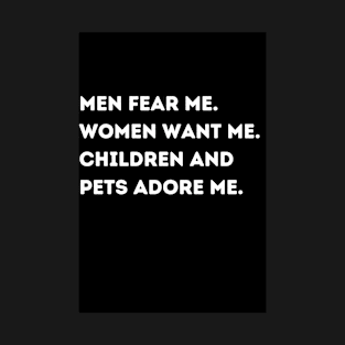 Men Fear Me Etc T-Shirt