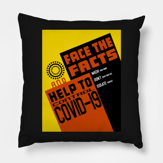 Face the Facts and Help to Control COVID-19 Pillow by alexp01