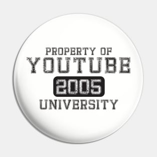 Property of YouTube University Pin