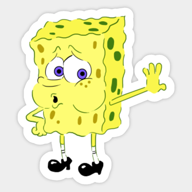 Tired Spongebob Meme Spongebob Meme Sticker TeePublic Tired Spongebob Meme Spongebob Meme Sticker TeePublic
