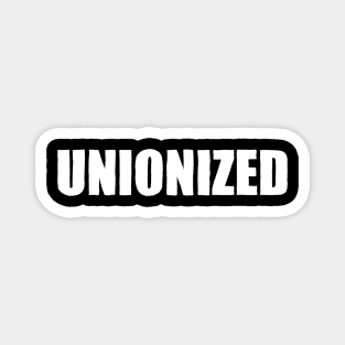 Unionized Magnet