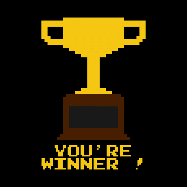 You're Winner 8-Bit by ABOhiccups