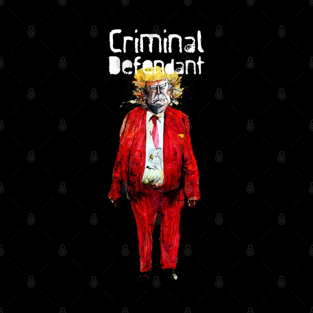 Trump: Criminal Defendant on a Dark Background by Puff Sumo