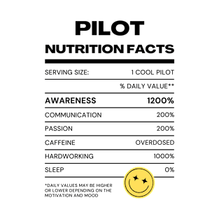 Pilot nutrition facts T-Shirt