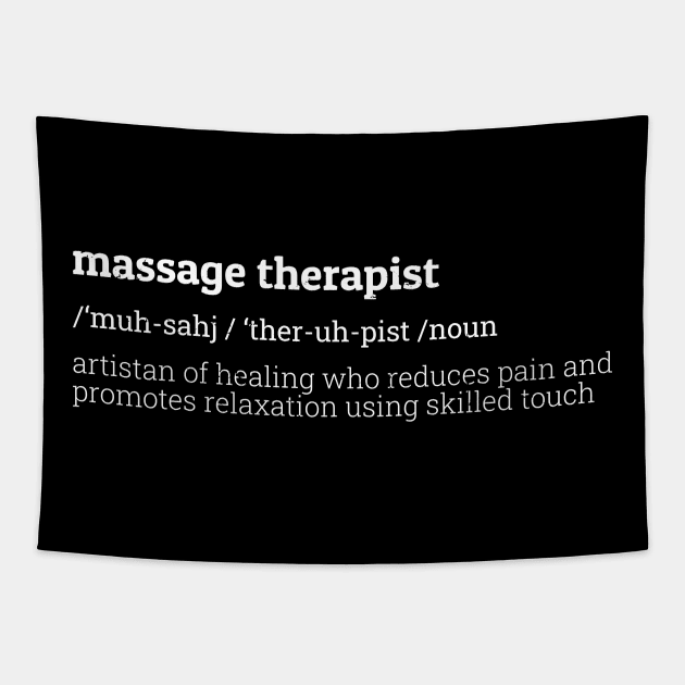 Massage Therapist - Definition Dictionary Style Tapestry by Morning Horny