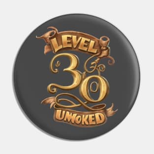 level 30 unlocked Pin