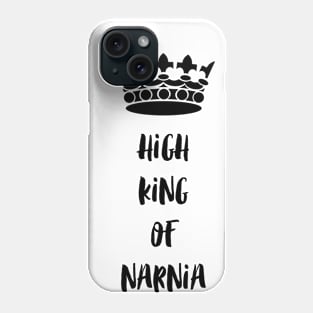 High King of Narnia Phone Case