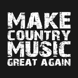 Make Country Music Great Again USA Beer Drinking Oktoberfest T-Shirt