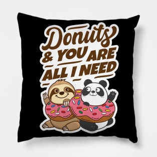 Sloth Panda - Besides Donut You Are My Favorite Pillow