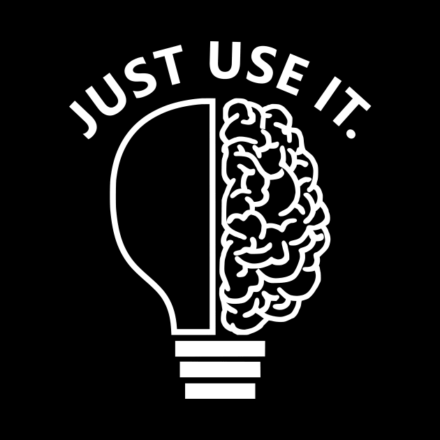 Just Use It by Lasso Print