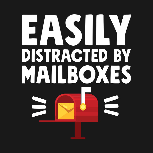 Easily distracted by mailboxes by captainmood