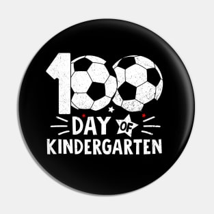 100 Days Of Kindergarten Teacher 100th Day Of School Soccer Pin