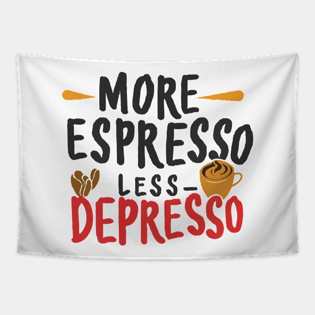 More Espresso Less Depresso. Typography Tapestry by Chrislkf