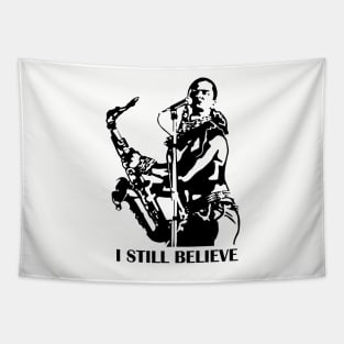 I Still Believe Tapestry