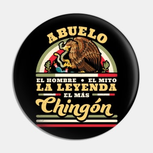 Abuelo El Hombre El Mito La Leyenda El Mas Chingon Mexican Pin