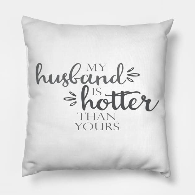 Hot Husband Pillow by CauseForTees