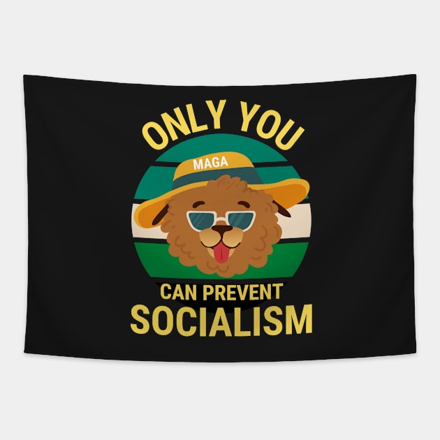 Only You Can Prevent Socialism - Dog Camping Vintage Funny Tapestry by Famgift