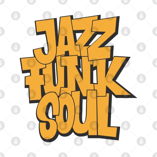 Jazz - Funk - Soul - Awesome Typography Design by Boogosh