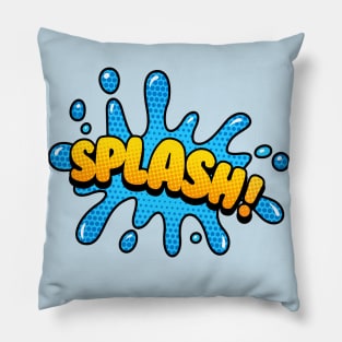 Splash! Pillow