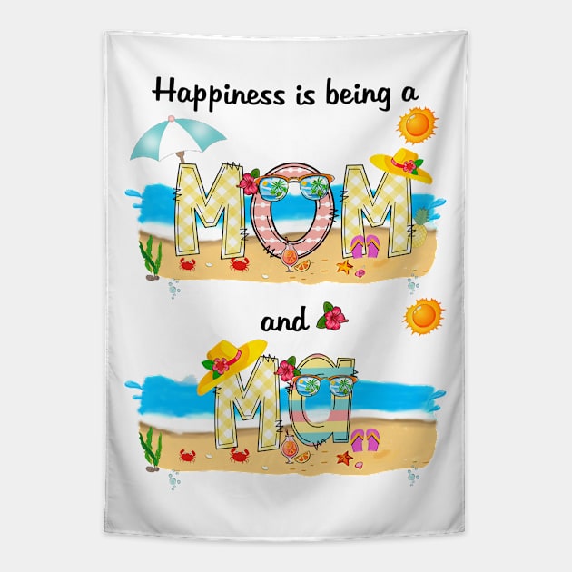 Happiness Is Being A Mom And Ma Summer Beach Happy Mother's Tapestry by KIMIKA