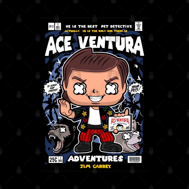 Ace Ventura Pop Cultur by Pure Touch