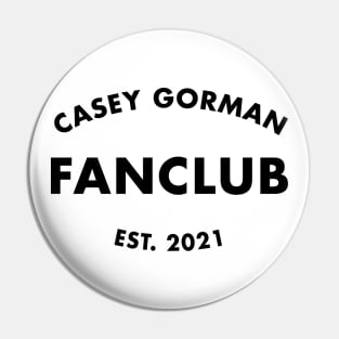 ORIGINAL FAN CLUB DESIGN - WHITE WITH BLACK LETTERING Pin