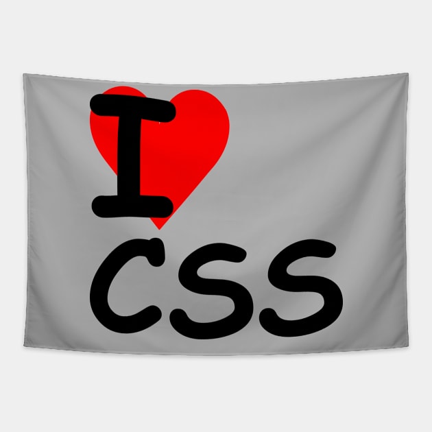 I Love CSS ♥ (Black Text) Tapestry by ObscureDesigns