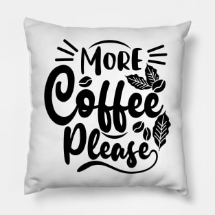 Coffee Give Me Power Pillow