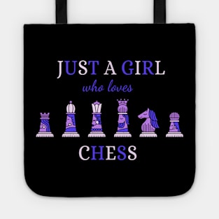 Just A Girl Who Loves Chess Tote