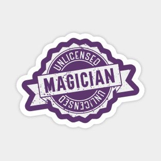 Unlicensed Magician Magnet