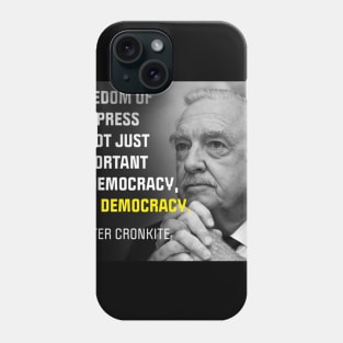 freedom of the press - walter kronkite Phone Case