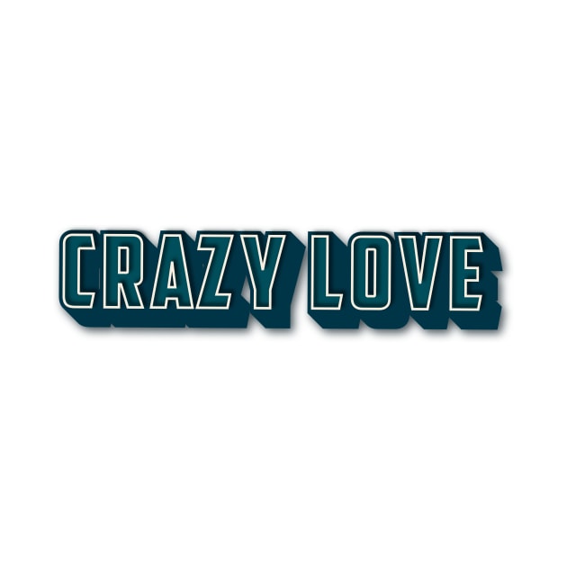 crazy love by Delix_shop