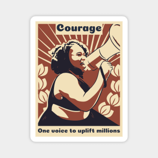 Courage Magnet