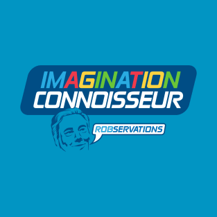 Imagination Connoisseur T-Shirt