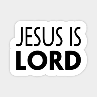 JESUS IS LORD Magnet