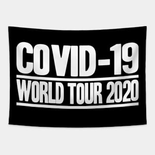 Corona Highschool Covid-19 World Tour Virus Quarantine Tapestry