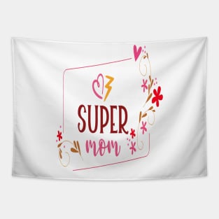 SUPER MOM MOTHERS DAY 2022 BEST GIFT FOR MAMA Tapestry