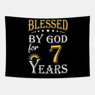 Blessed By God For 7 Years 7th Birthday Tapestry