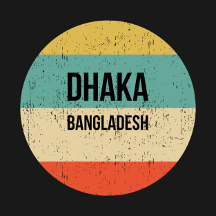 Dhaka Bangladesh design T-Shirt