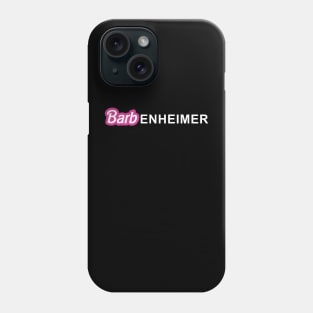 Barbenheimer Phone Case