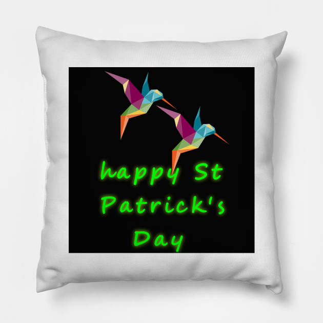 Happy St Patrick Day Pillow by You and me 07