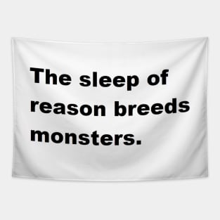 The sleep of reason breeds monsters Tapestry